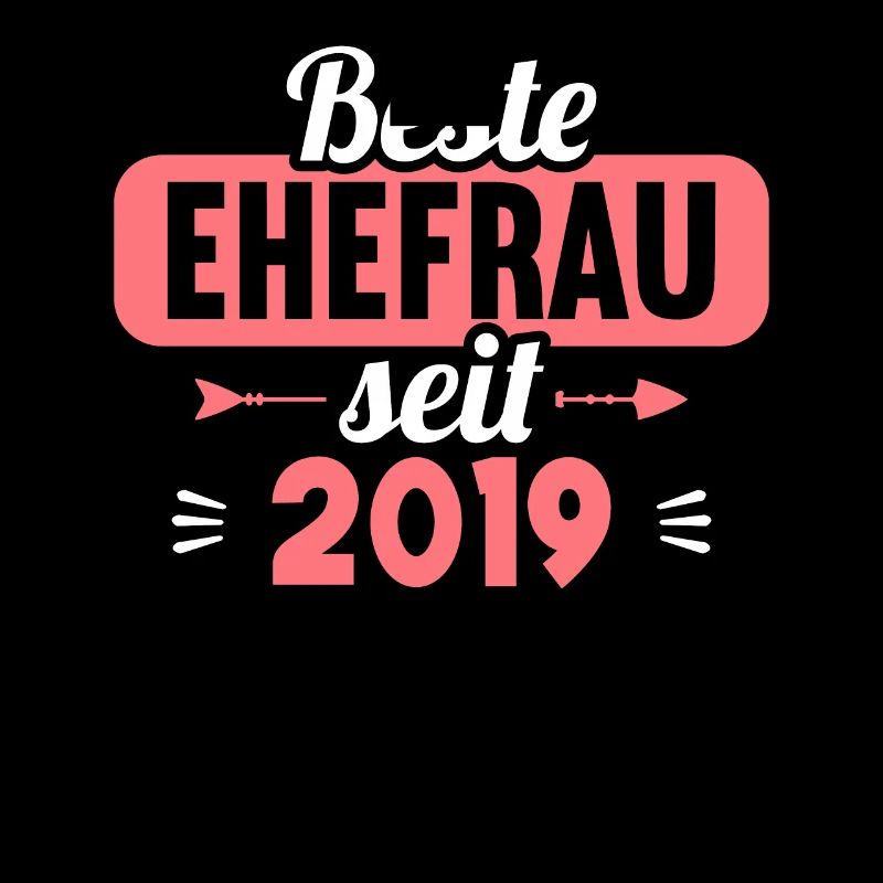 Beste Ehefrau Bester Ehemann seit 2019
