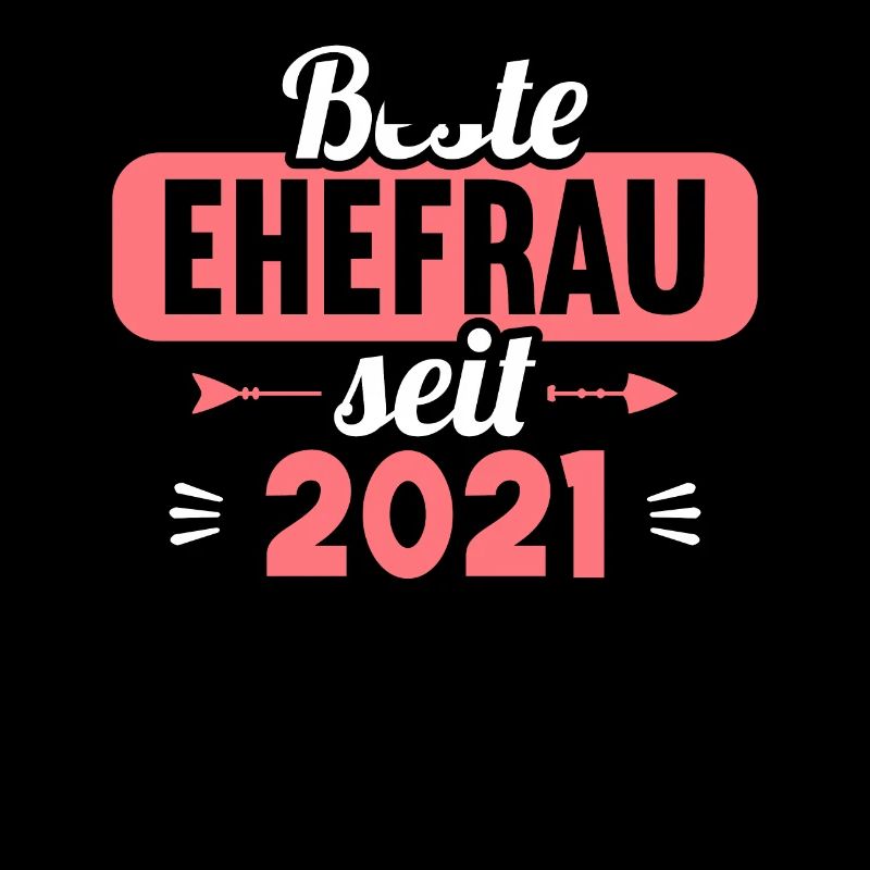 Beste Ehefrau Bester Ehemann seit 2021
