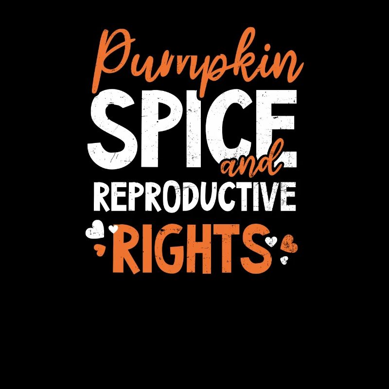 Roe v Wade Pro Choice Citrouille Épice Reproductive
