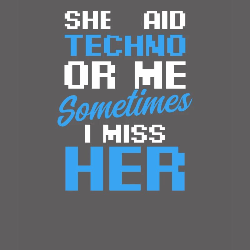 EDM Rave Techno sagte Techno oder ich manchmal vermissen