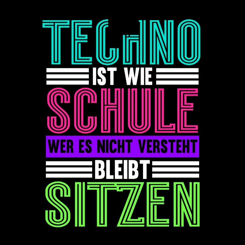 Techno Ist Wie Schule Techno