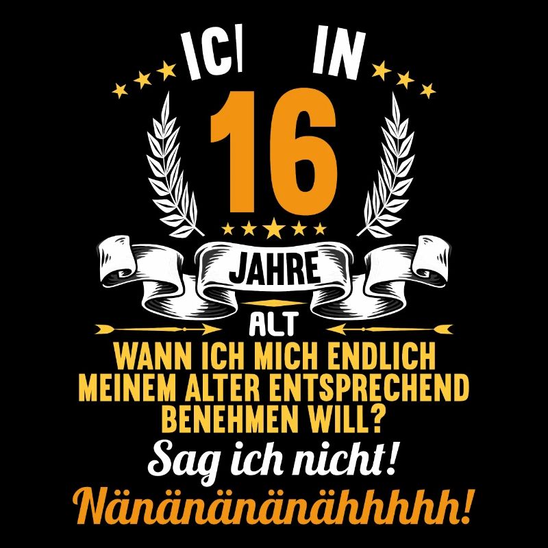 Ich bin 16 Jahre alt 16 Geburtstag