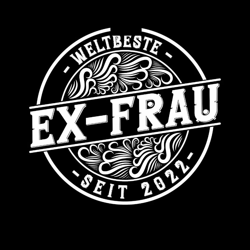 Weltbeste Ex-Frau seit 2022 Scheidungs