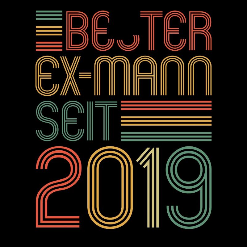 Weltbester Ex-Mann seit 2019 Scheidungs