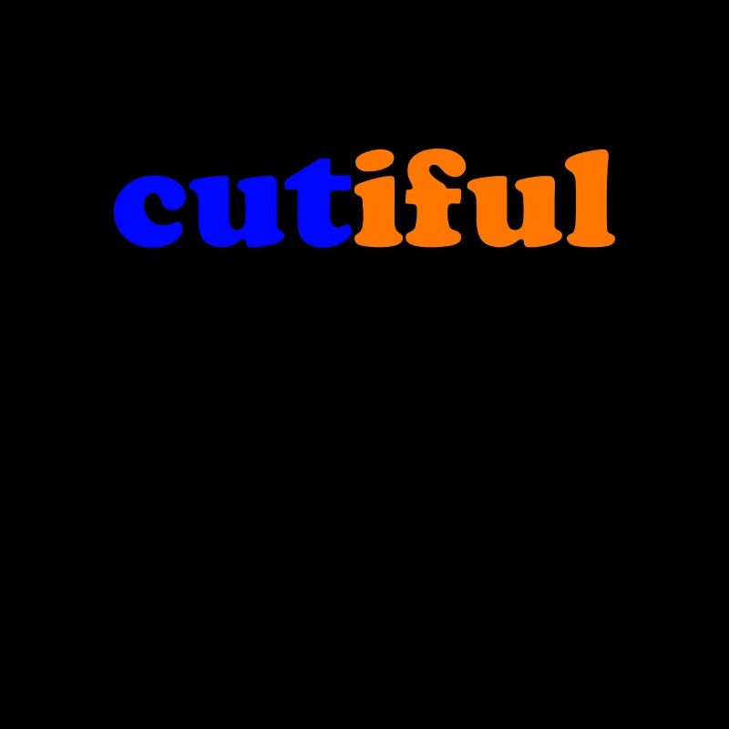 Cutiful My Blend Between Cute and Beautiful