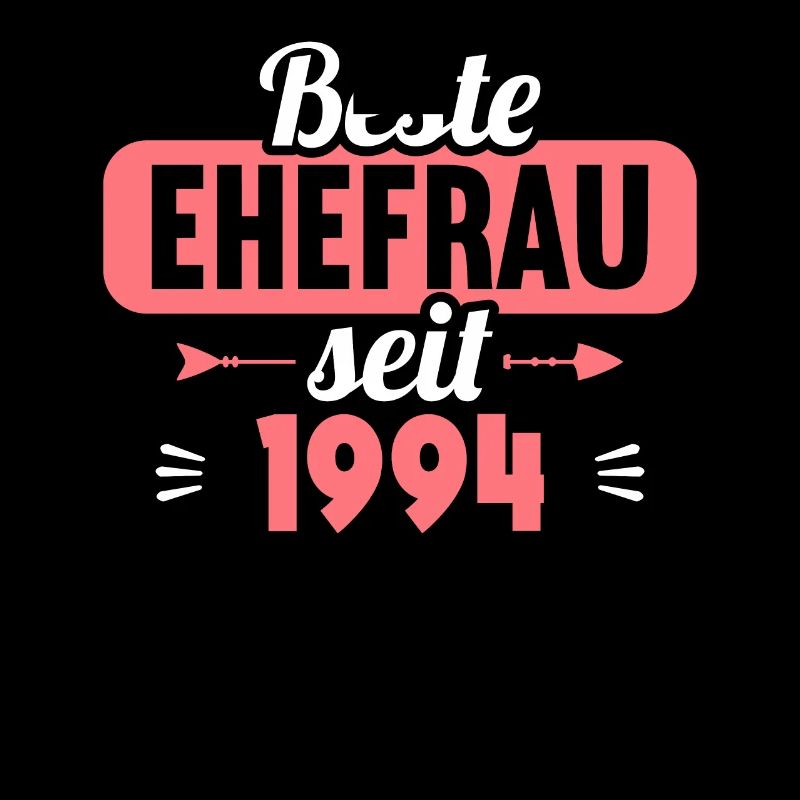Beste Ehefrau seit 1994 30.Hochzeitstag
