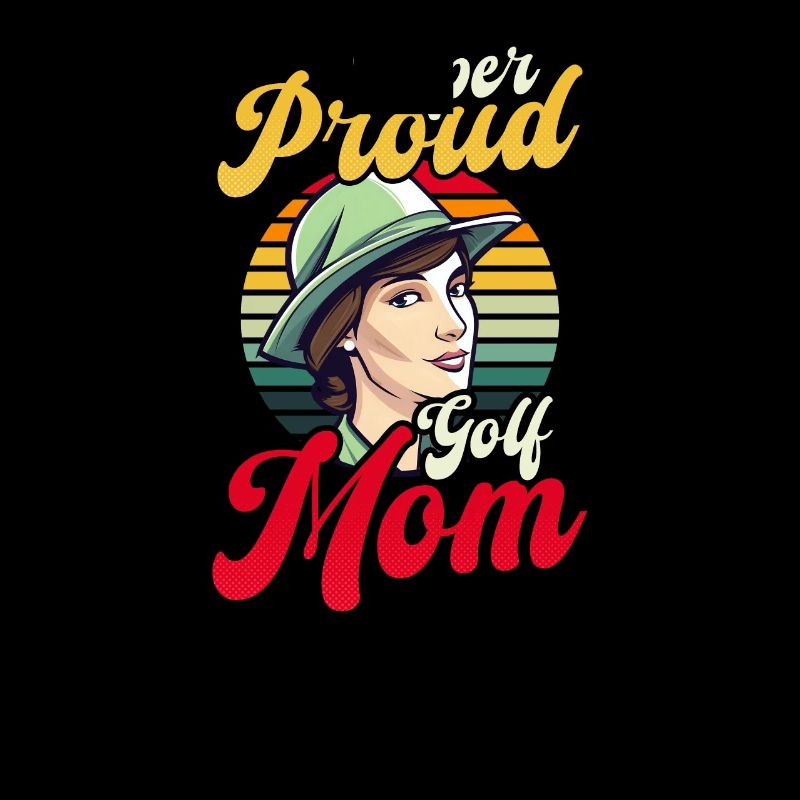 Golfing Mom Super Proud Golf Mom