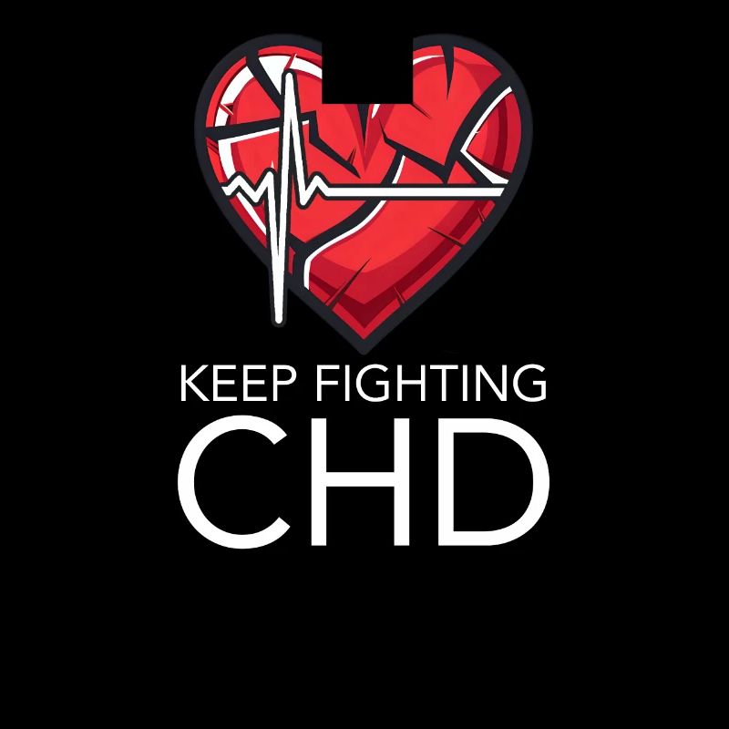 CHD Awareness Keep Fighting CHD