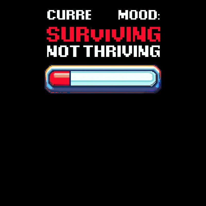 Depression Awareness Surviving, Not Thriving