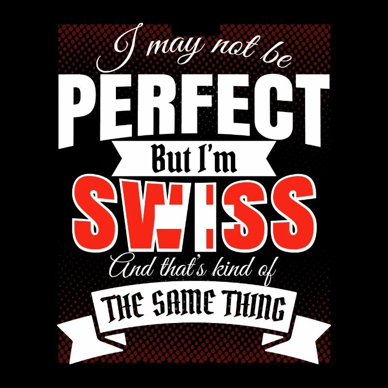 Schweiz Schweizer Geschenk Lustig Witz swiss