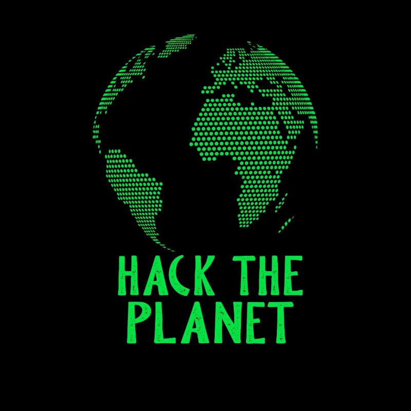 Hack the Planet Hacker Nerd Geek Security