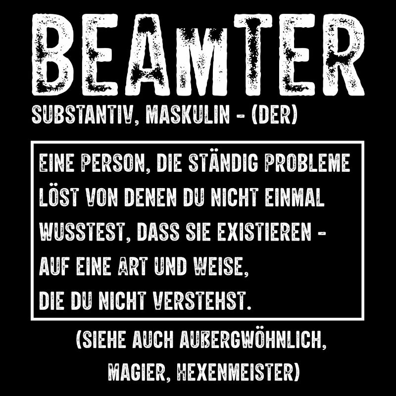 Beamter Definition - Beamter Kaffee Beamtin Gesche