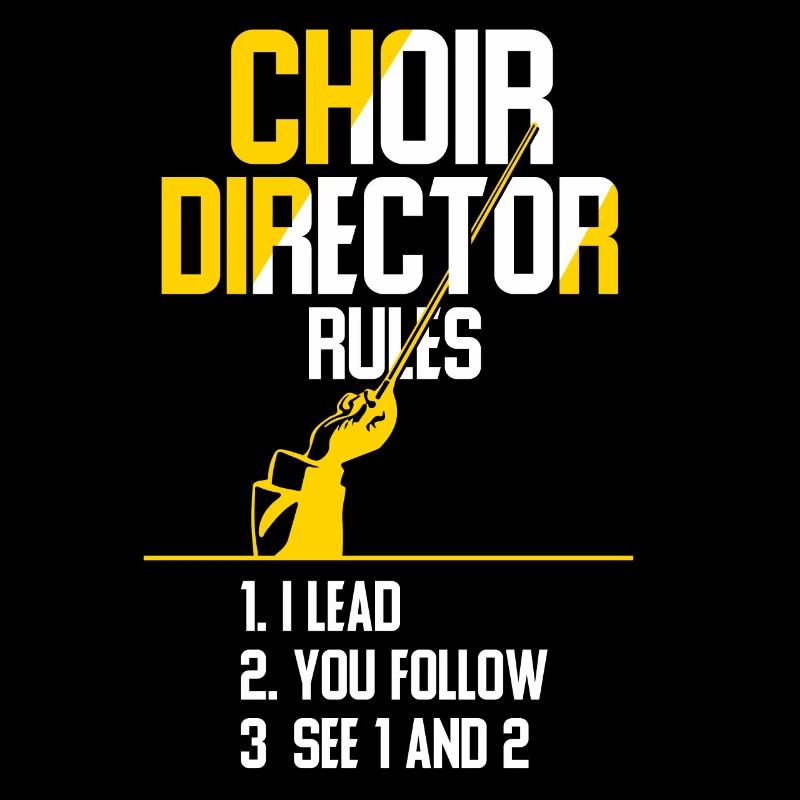 Chorleiter Musiklehrer Spruch Chordirigent