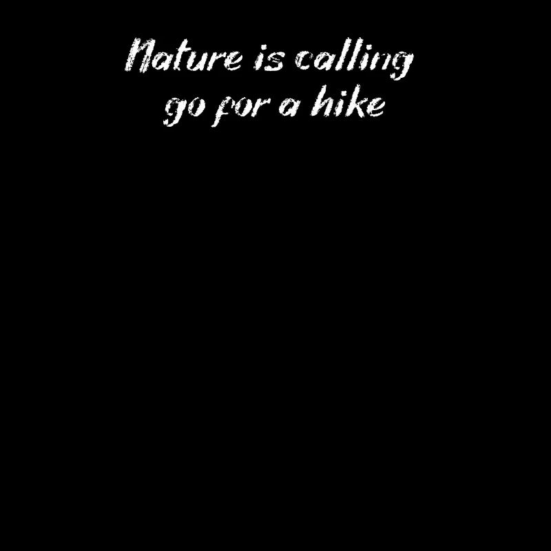 Hiking - Nature is calling, go for a hike