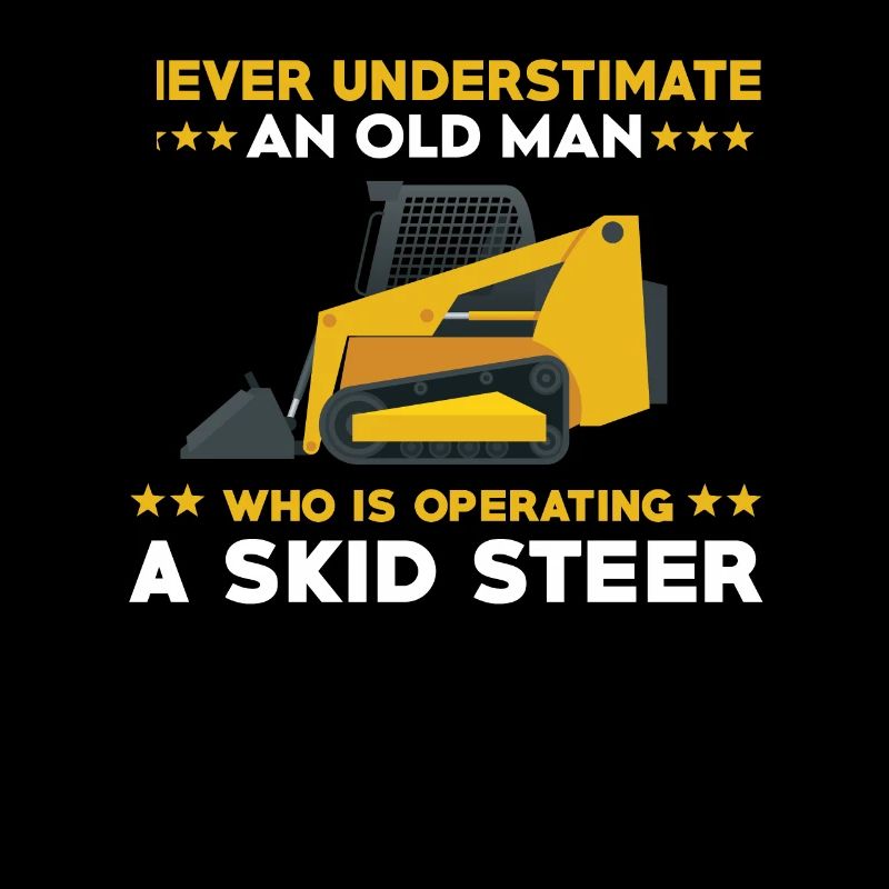 Fun skid steer loader for men