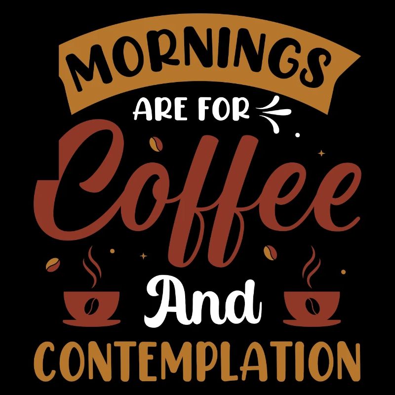 Le matin, c’est pour le café- Kaffee Sprüche - Kaffee