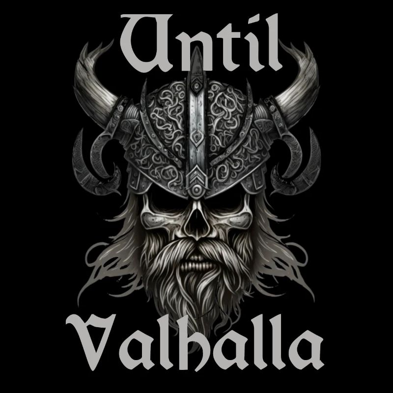 Wikinger Design - Until Valhalla