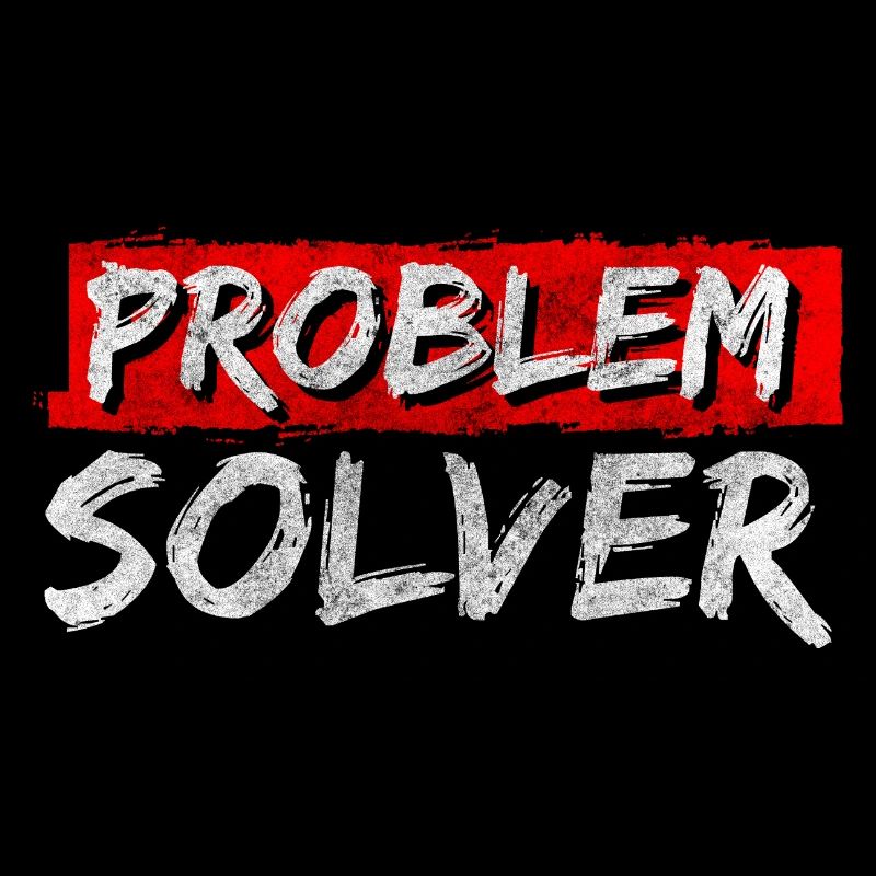 Problem? Nicht mein Problem Motto