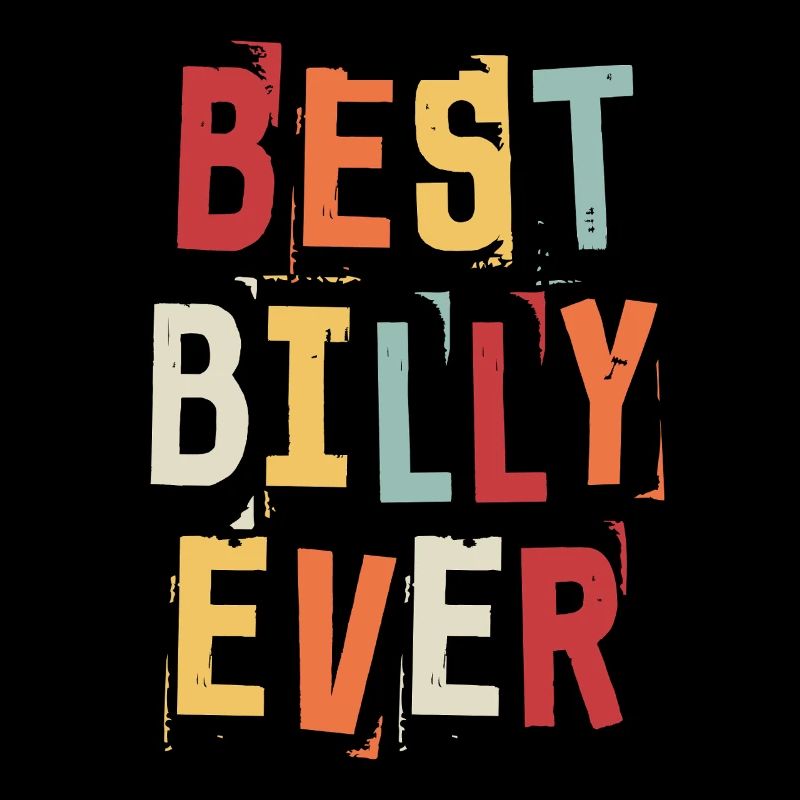 Bester Billy Ever Retro Vorname Text Spruch