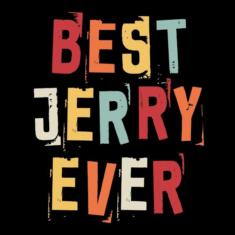 Best Jerry Ever Retro First Name Text Saying