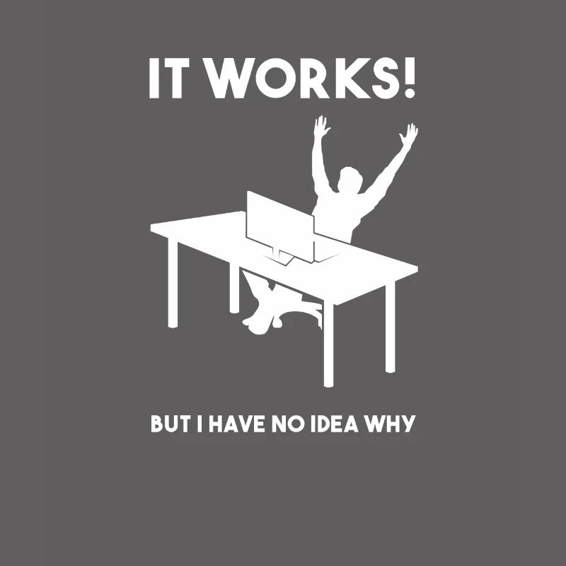 works no idea why Programmierer Computer