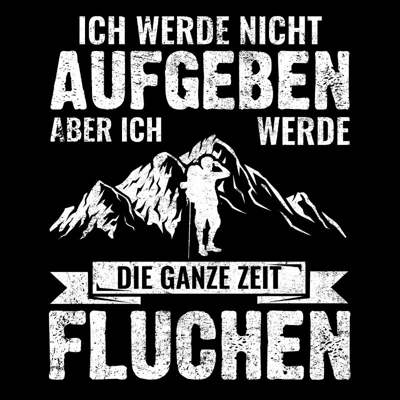 Wandern Trekking Spruch