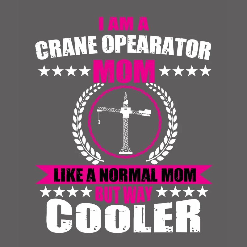 Crane operator Mama