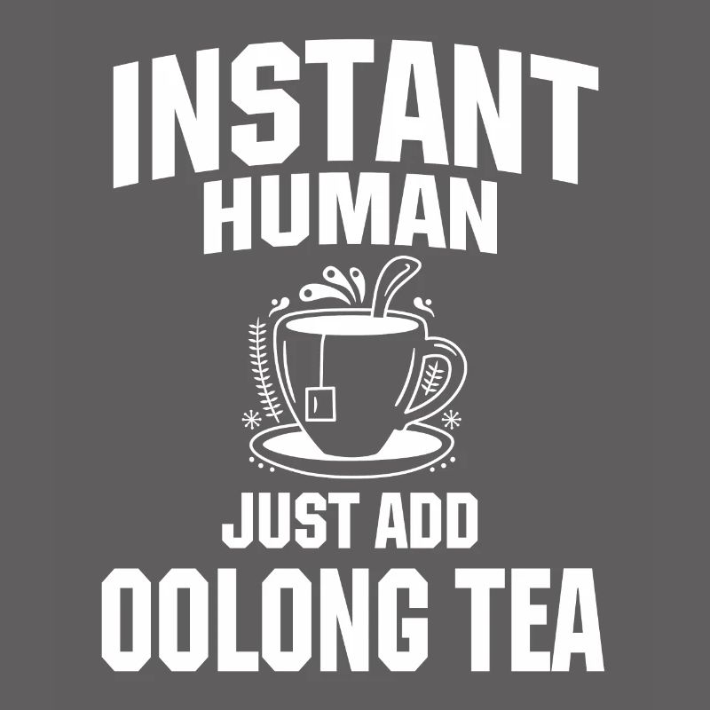 Instant Human: Il suffit d’ajouter du thé oolong