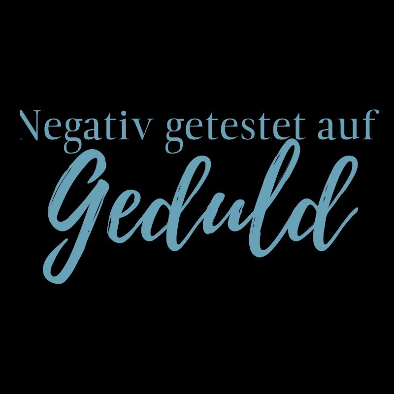 Tested negative for patience, vaccination, funny, text