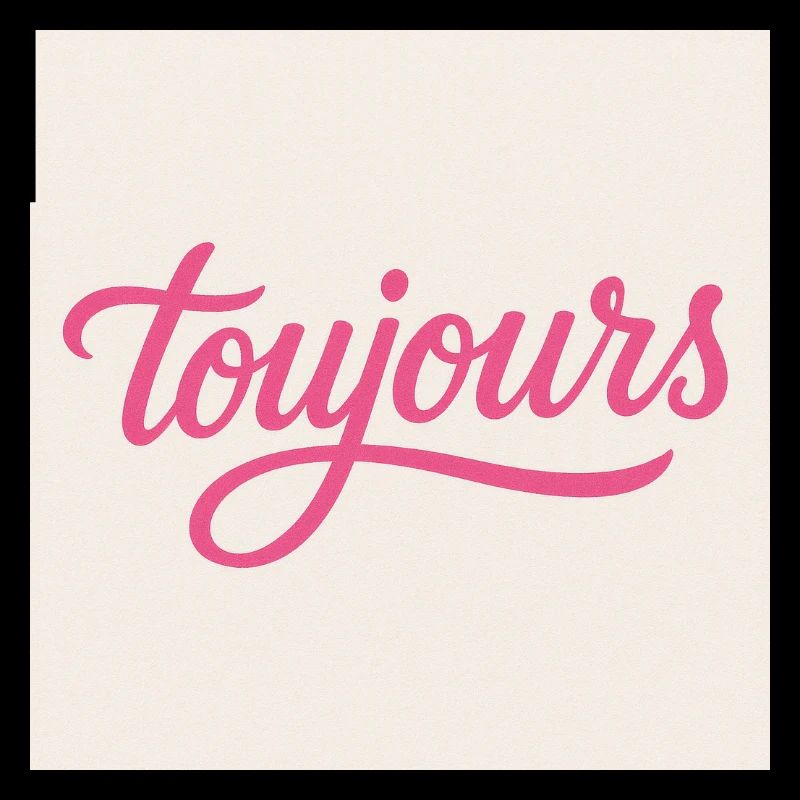 Toujours Pink Script