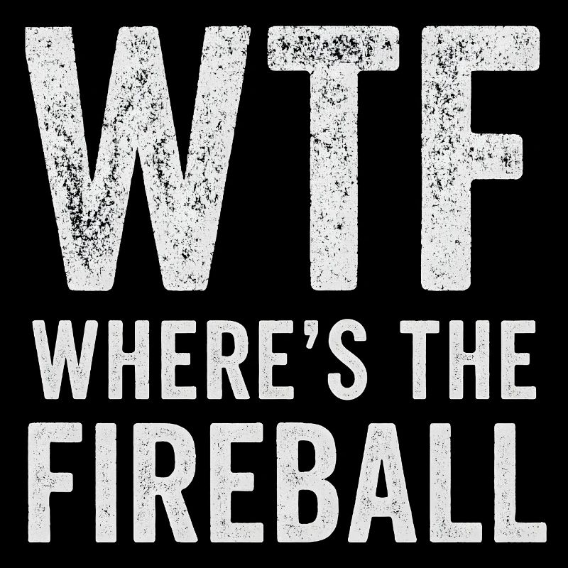 C’est quoi ce truc : Où est l’humour de la boule de feu