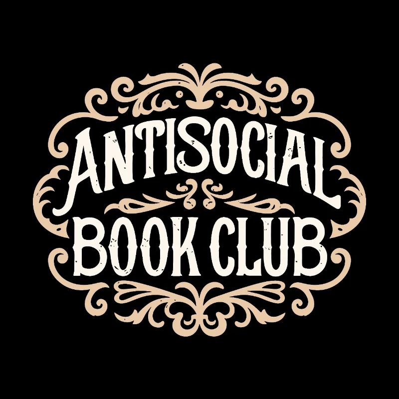 Antisocial book club funny introvert reader gothic