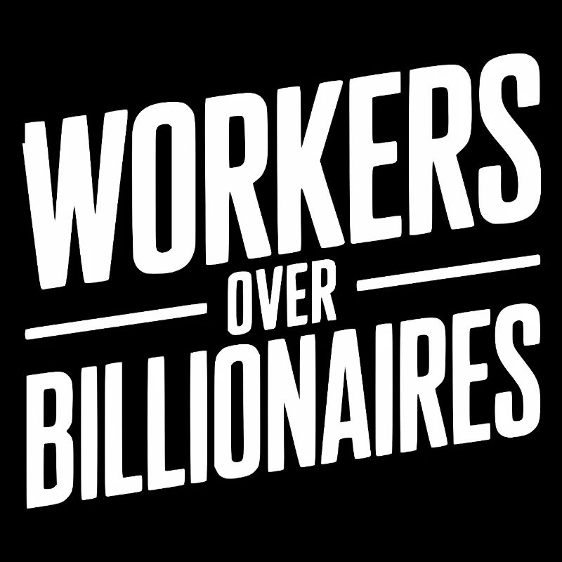 Arbeiter statt Milliardäre