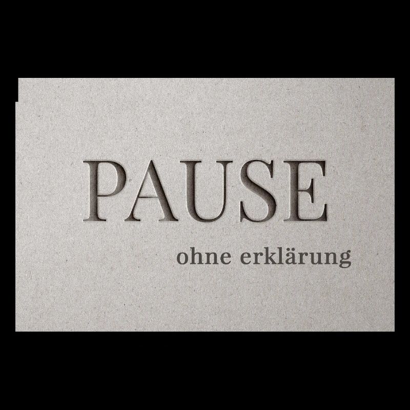 Pause – without explanation