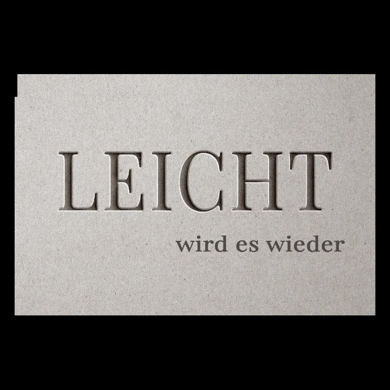 LEICHT wird es wieder