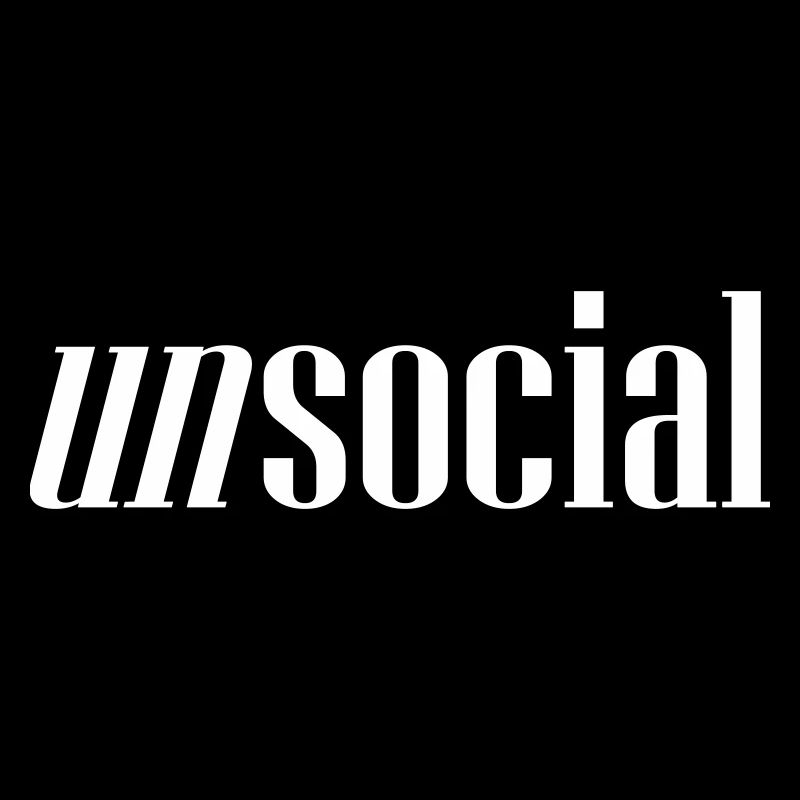 UNSOCIAL