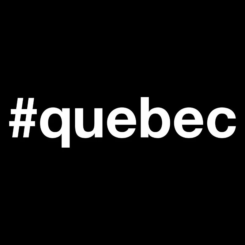 QUÉBEC Kanada Canada Hashtag