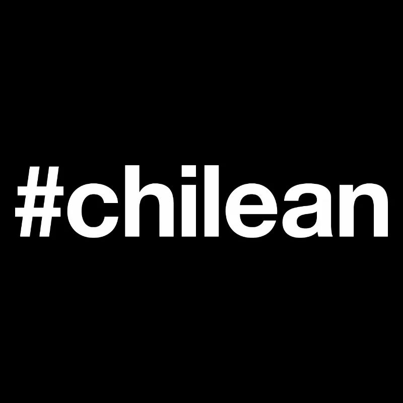CHILEAN Chile Hashtag