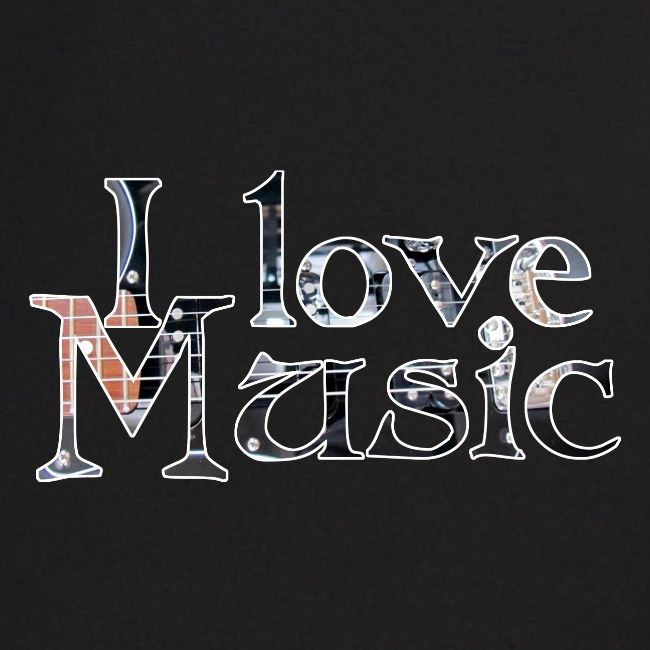 I love Music