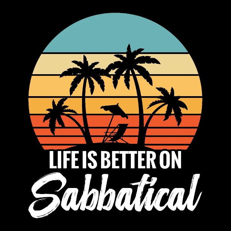Das Leben Ist Besser Im Sabbatical