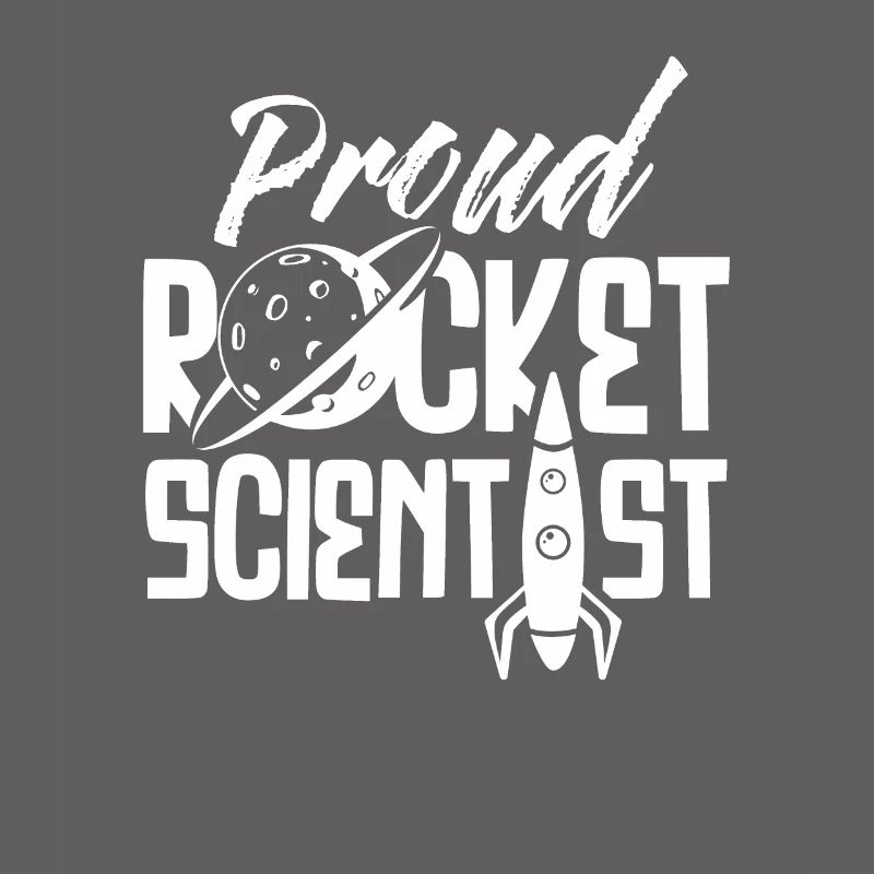 Rocket Science Rocket Scientist Rocket