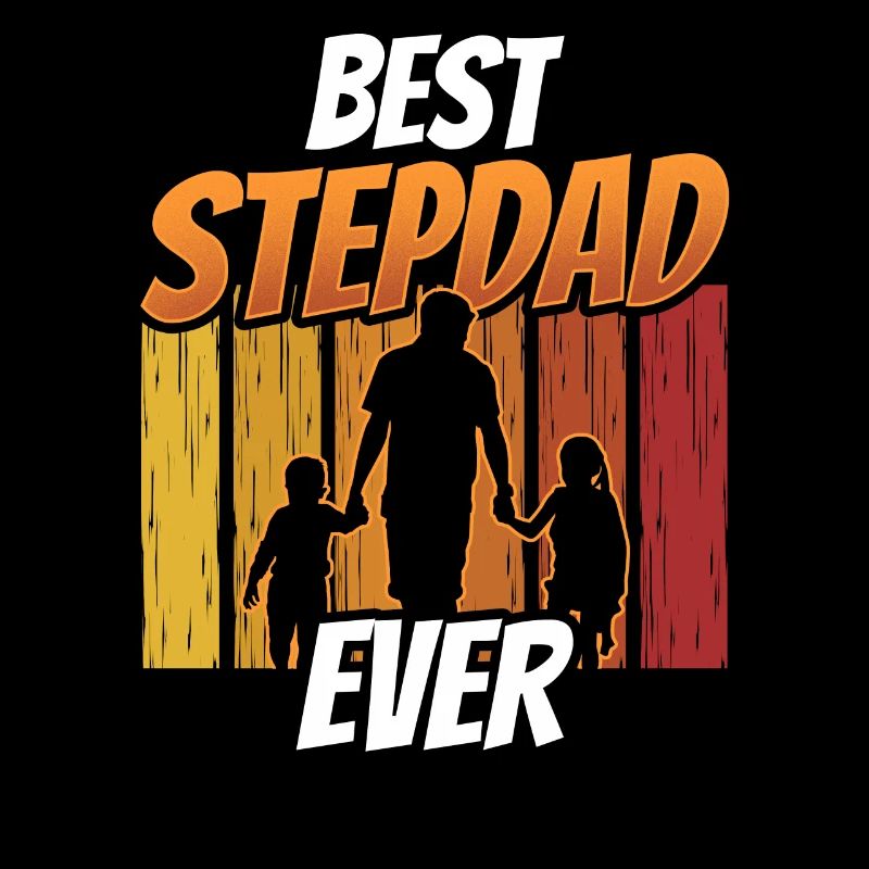 Meilleur beau-père de tous les temps Stepdad Stepdad