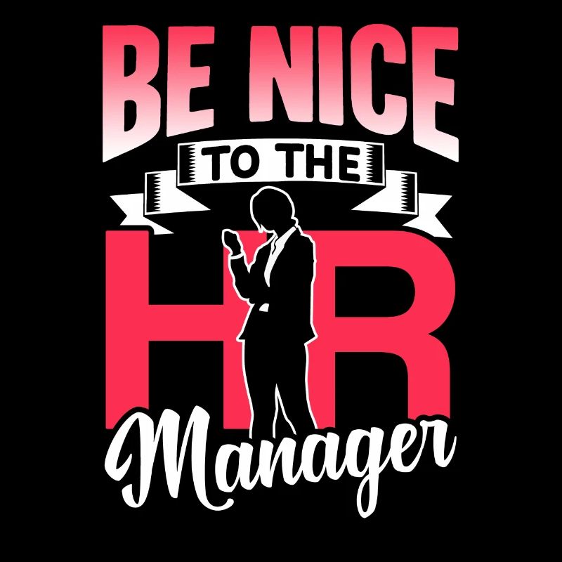 Soyez gentil avec le responsable RH RH