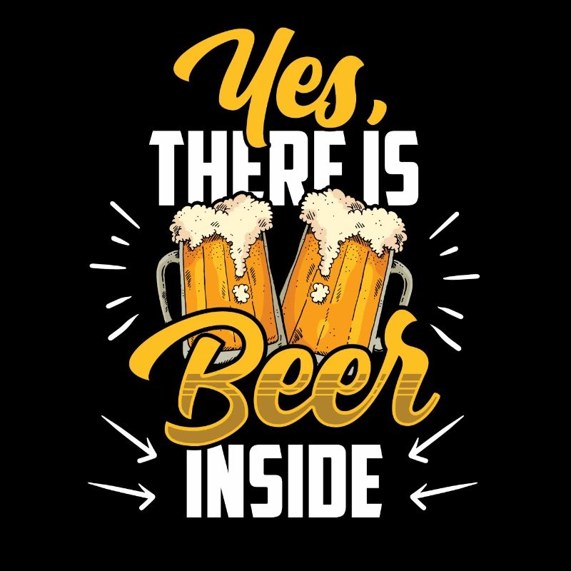 Oui, il y a de la bière dedans Beer Inside Drink drinker