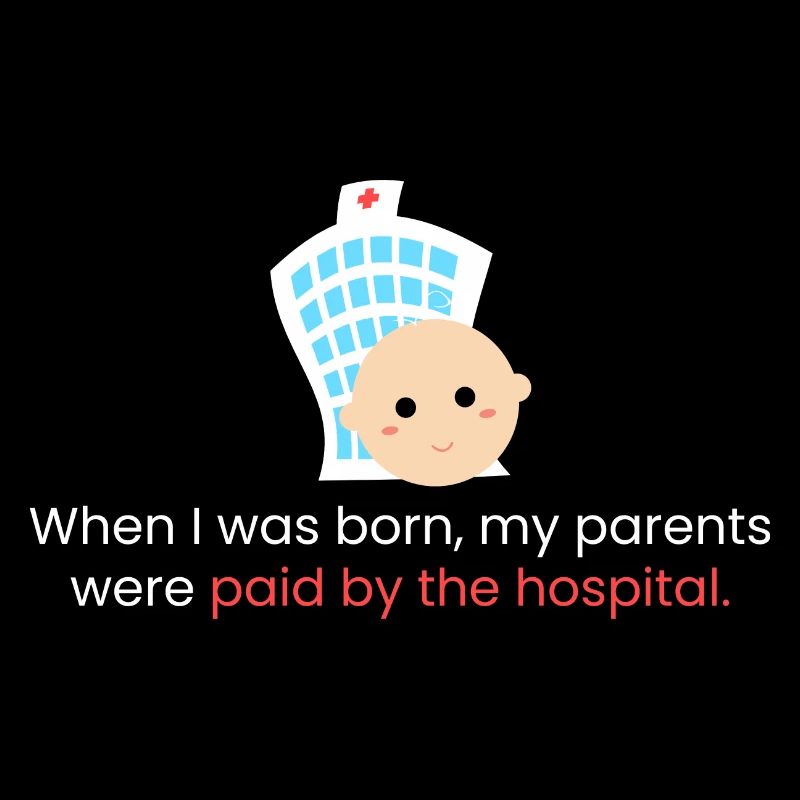 When I was born