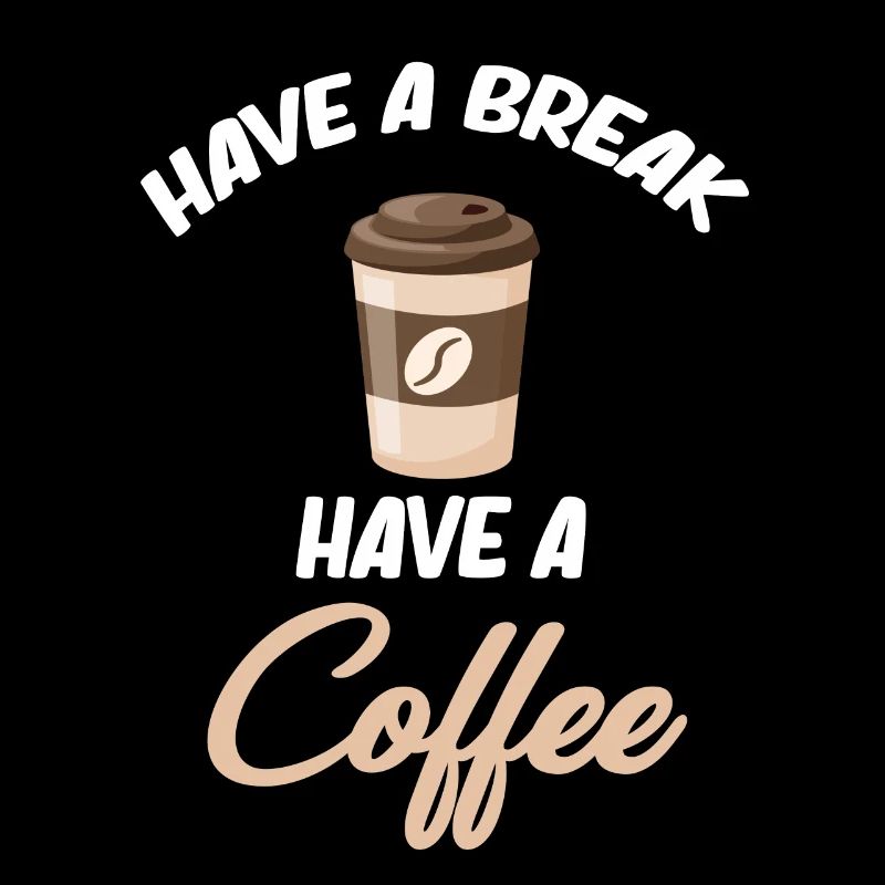 Take a break Coffee Cafecito Espresso