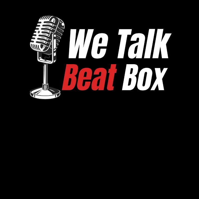 We Talk Beatbox Beatboxing Drummer Hiphop