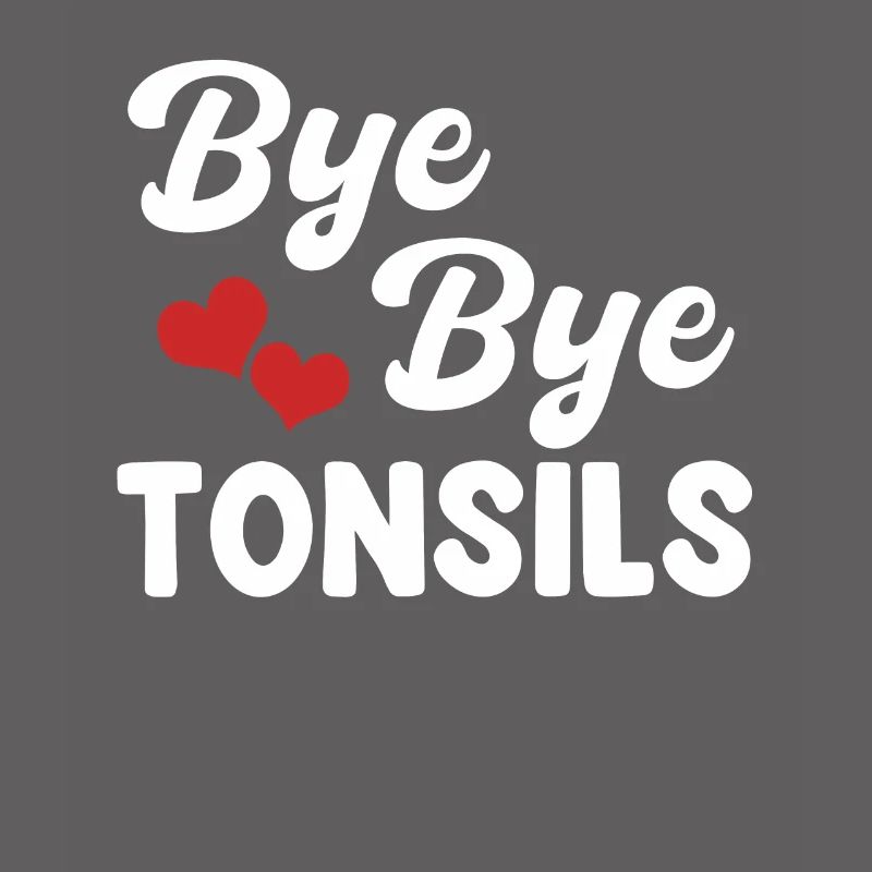 Bye Bye Tonsils Surgery Removal