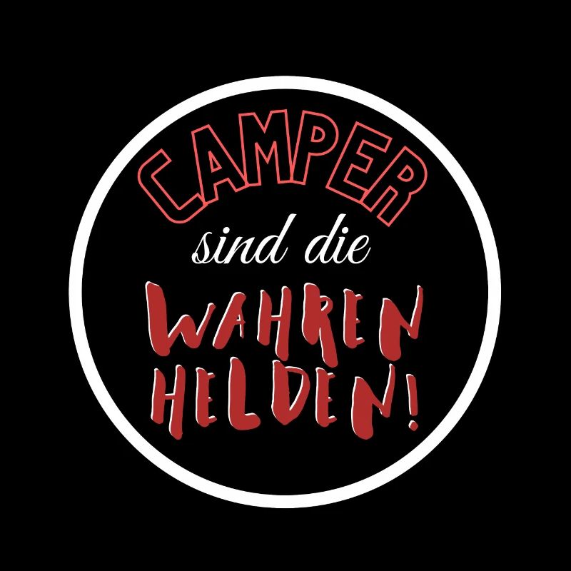 Camper sind die Helden!