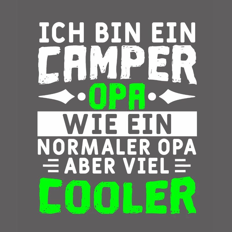 Ich bin ein Camper Opa